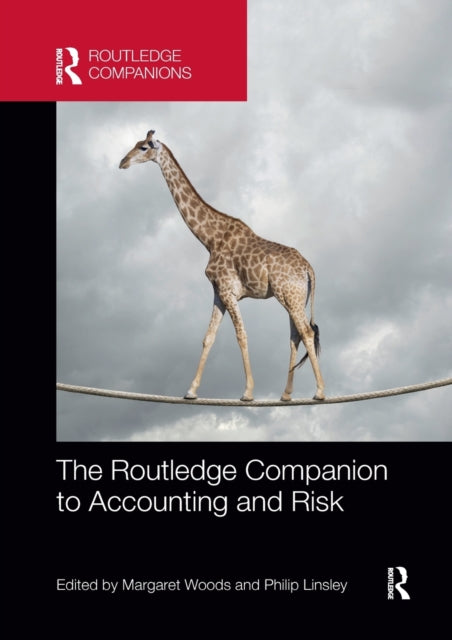 Book cover of: Routledge Companion to Accounting and Risk. By: Margaret Woods