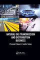 Book cover of: Natural Gas Transmission and Distribution Business. By: Pramod Paliwal
