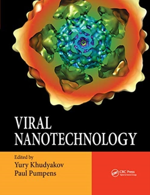 Book cover of: Viral Nanotechnology. By: Yury E. Khudyakov