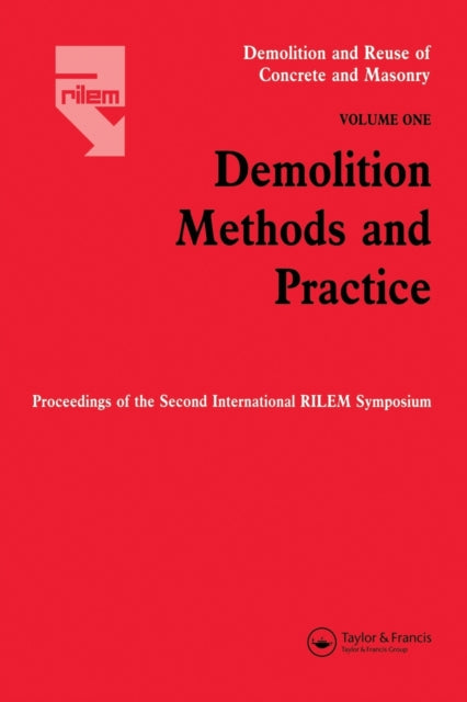 Book cover of: Demolition Methods and Practice V1. By: Y. Kasai