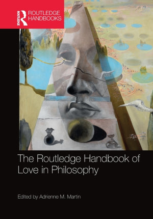Routledge Handbook of Love in Philosophy