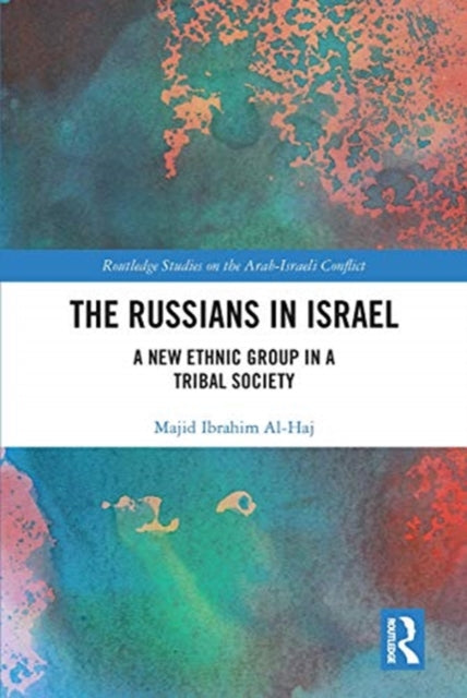 Book cover of: Russians in Israel. By: Majid Al Haj