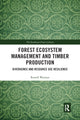 Book cover of: Forest Ecosystem Management and Timber Production. By: Russell Warman