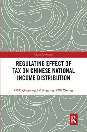 Regulating Effect of Tax on Chinese National Income Distribution