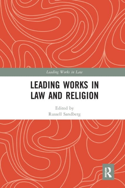 Book cover of: Leading Works in Law and Religion. By: Russell Sandberg
