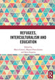 Book cover of: Refugees, Interculturalism and Education. By: Marco Catarci