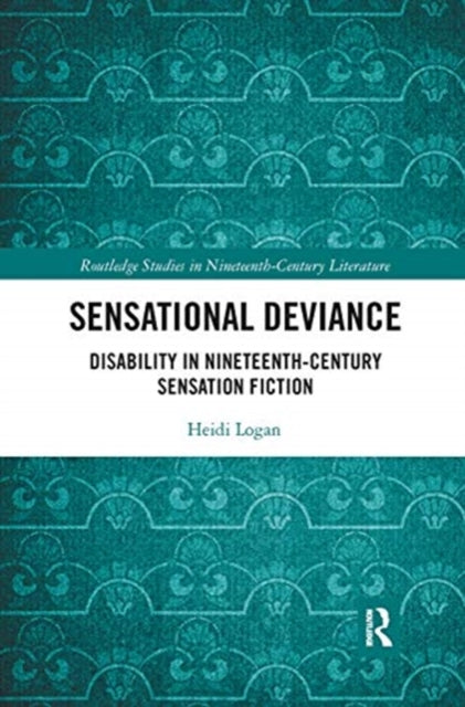 Book cover of: Sensational Deviance. By: Heidi Logan