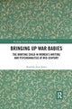 Book cover of: Bringing Up War-Babies. By: Amanda Jane Jones
