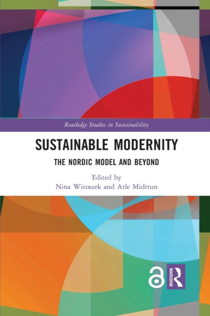 Book cover of: Sustainable Modernity. By: Nina Witoszek