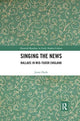 Book cover of: Singing the News. By: Jenni Hyde