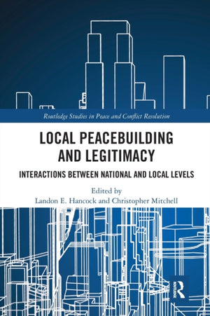 Local Peacebuilding and Legitimacy