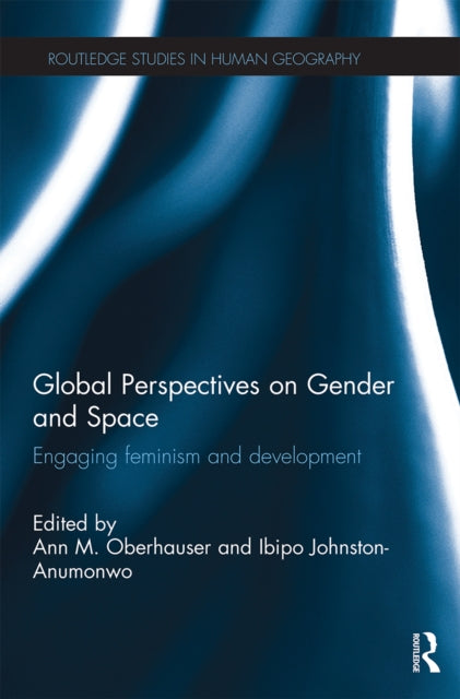 Book cover of: Global Perspectives on Gender and Space. By: Ann M. Oberhauser