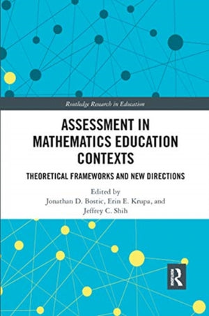 Assessment in Mathematics Education Contexts