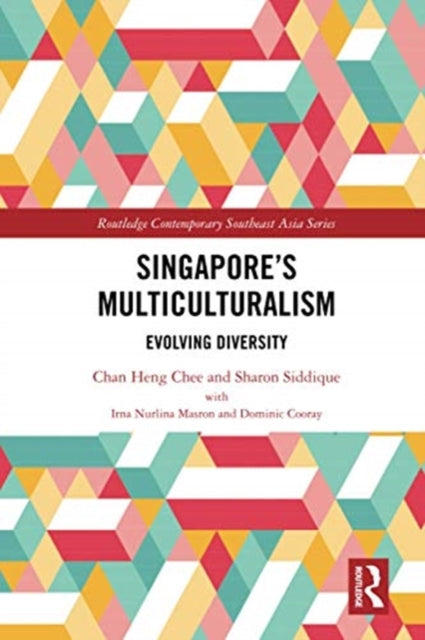 Book cover of: Singapore’s Multiculturalism