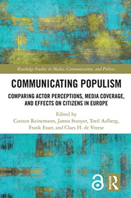 Book cover of: Communicating Populism. By: Carsten Reinemann