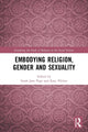 Book cover of: Embodying Religion, Gender and Sexuality. By: Sarah-Jane Page