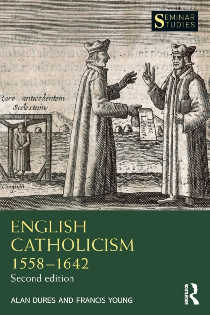 Book cover of: English Catholicism 1558–1642. By: Alan Dures