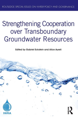 Strengthening Cooperation over Transboundary Groundwater Resources