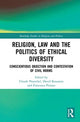 Book cover of: Religion, Law and the Politics of Ethical Diversity. By: Claude Proeschel