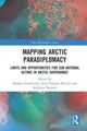Book cover of: Mapping Arctic Paradiplomacy. By: Mathieu Landriault