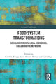 Book cover of: Food System Transformations. By: Cordula Kropp
