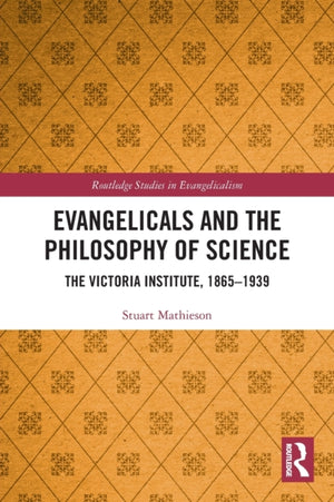 Evangelicals and the Philosophy of Science