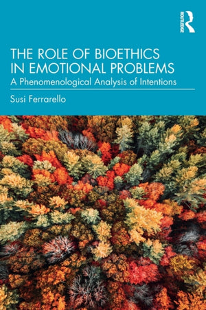 Role of Bioethics in Emotional Problems