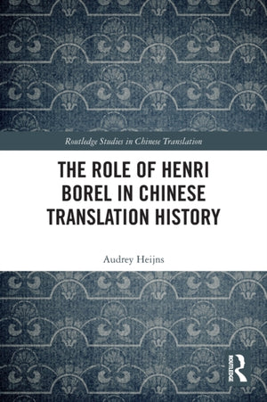 Role of Henri Borel in Chinese Translation History