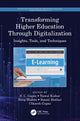 Book cover of: Transforming Higher Education Through Digitalization. By: S. L. Gupta