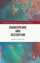 Book cover of: Shakespeare and Accentism. By: Adele Lee
