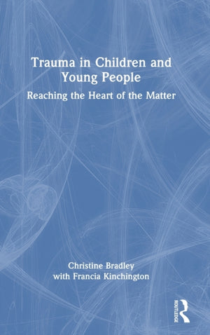 Trauma in Children and Young People