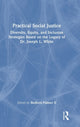 Book cover of: Practical Social Justice. By: Bedford Palmer II