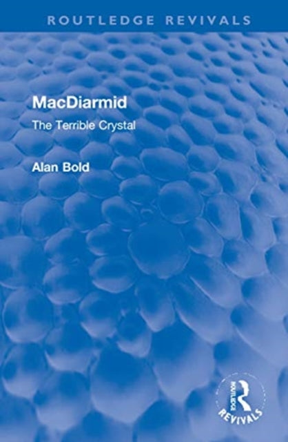 Book cover of: MacDiarmid. By: Alan Bold