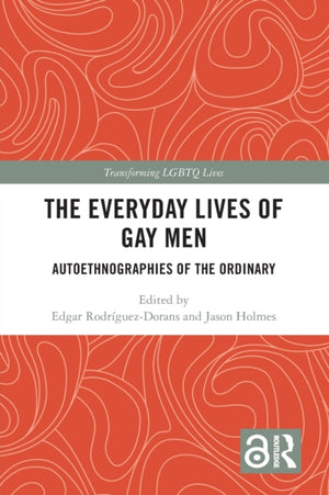 Everyday Lives of Gay Men