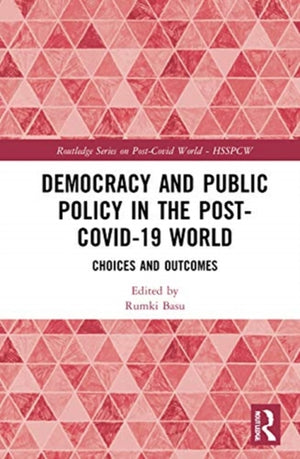 Democracy and Public Policy in the Post-COVID-19 World