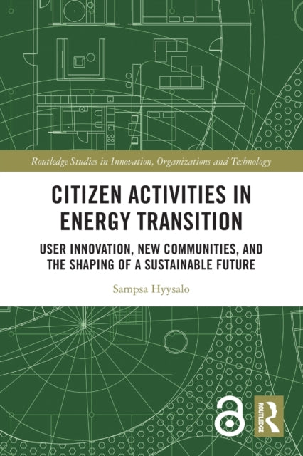 Book cover of: Citizen Activities in Energy Transition. By: Sampsa Hyysalo