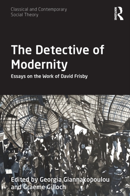 Book cover of: Detective of Modernity