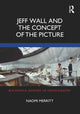 Book cover of: Jeff Wall and the Concept of the Picture