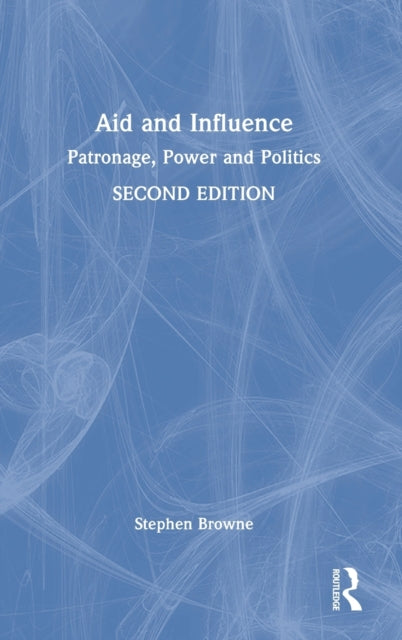 Book cover of: Aid and Influence. By: Stephen Browne