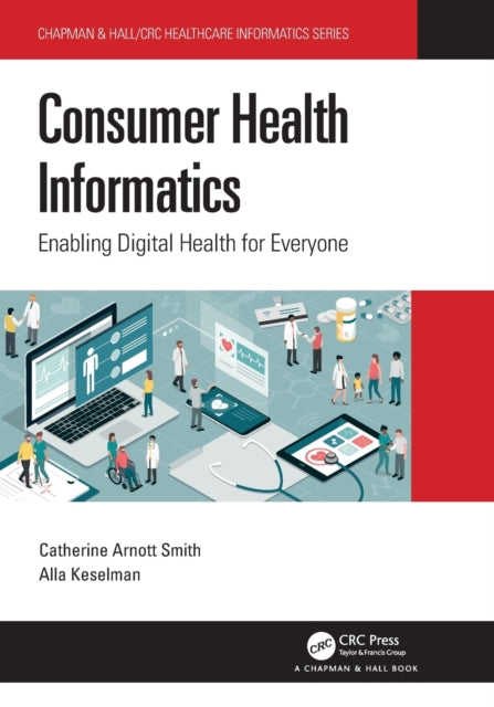 Book cover of: Consumer Health Informatics