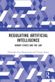Book cover of: Regulating Artificial Intelligence. By: Tomasz Braun