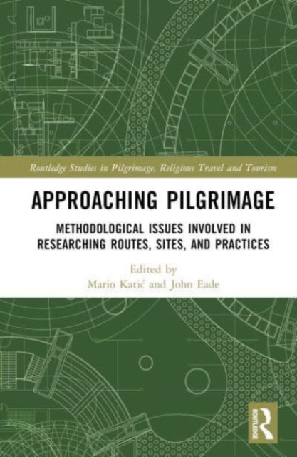 Book cover of: Approaching Pilgrimage. By: Mario Katic