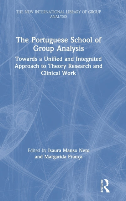 Book cover of: Portuguese School of Group Analysis. By: Isaura Manso Neto