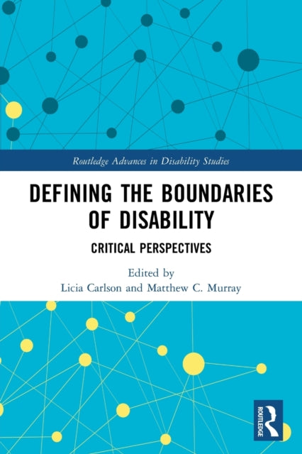 Book cover of: Defining the Boundaries of Disability. By: Licia Carlson