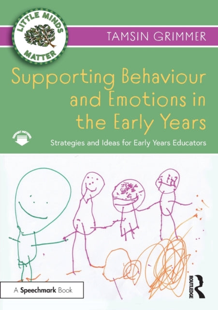 Book cover of: Supporting Behaviour and Emotions in the Early Years