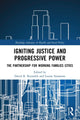 Book cover of: Igniting Justice and Progressive Power. By: David B. Reynolds
