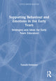 Book cover of: Supporting Behaviour and Emotions in the Early Years