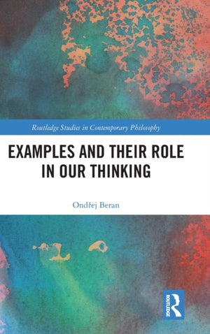 Examples and Their Role in Our Thinking