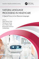 Book cover of: Natural Language Processing In Healthcare. By: Ondrej Bojar