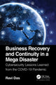 Book cover of: Business Recovery and Continuity in a Mega Disaster. By: Ravindra Das